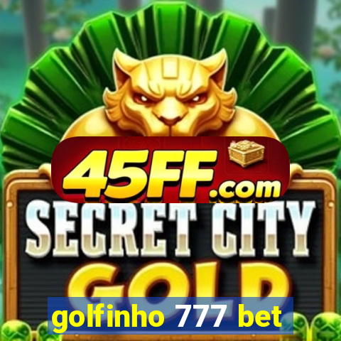 golfinho 777 bet